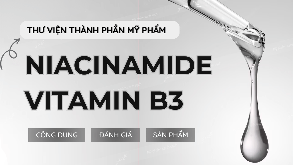 Thành phần Niacinamide vitamin b3