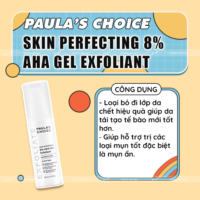 Tẩy da chết hóa học cho bà bầuPaula’s Choice Skin Perfecting 8% AHA Gel Exfoliant
