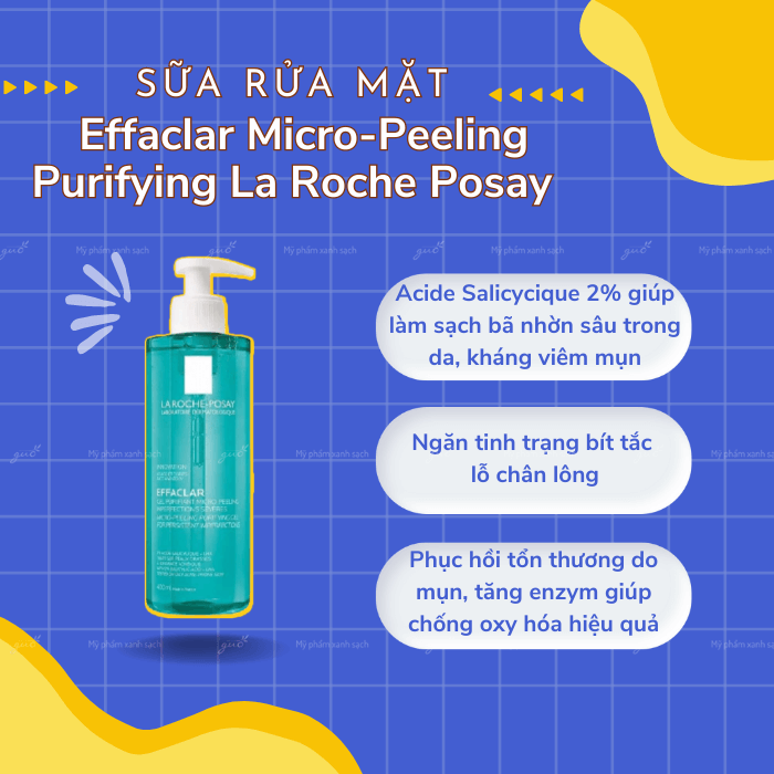 Gel rửa mặt và sữa tắm La Roche Posay Effeclar Micro Peeling Purifying dành cho da mụn