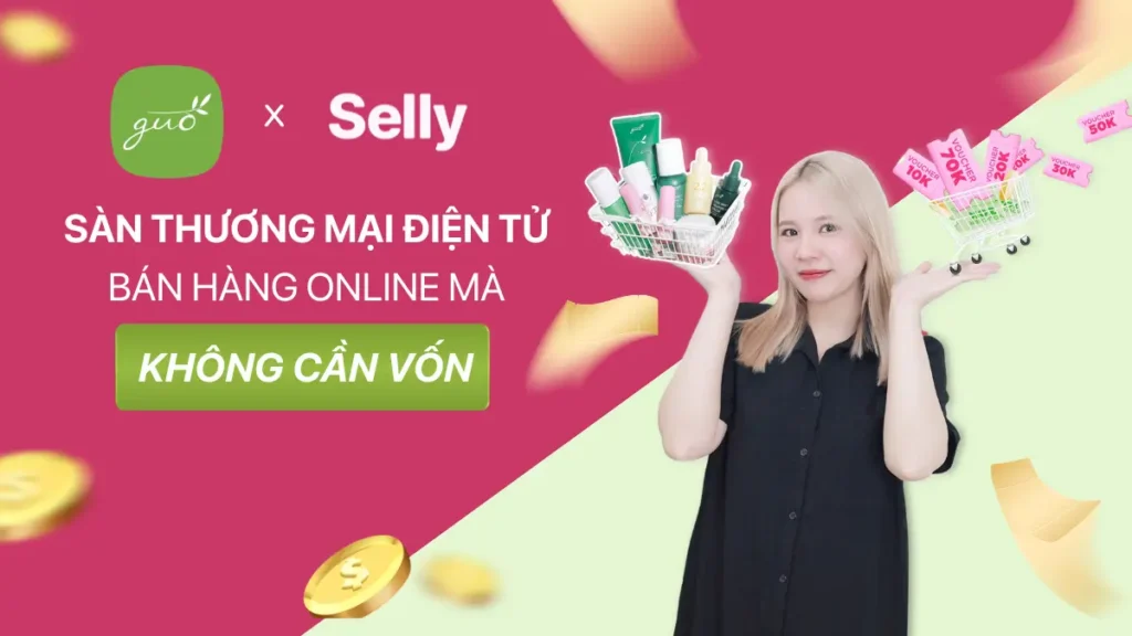 Guo hợp tác với sàn thương mại điện tử Selly