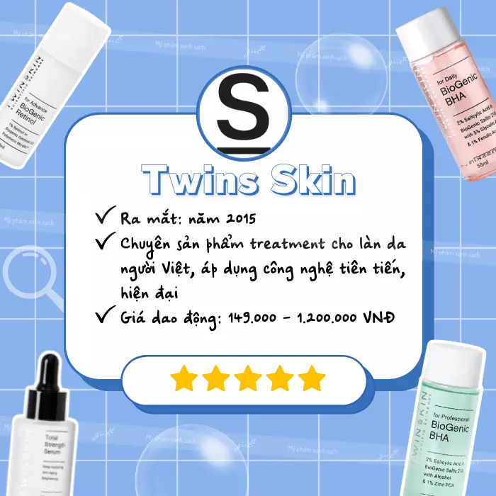 Thương hiệu mỹ phẩm skincare khoa học Twins Skin