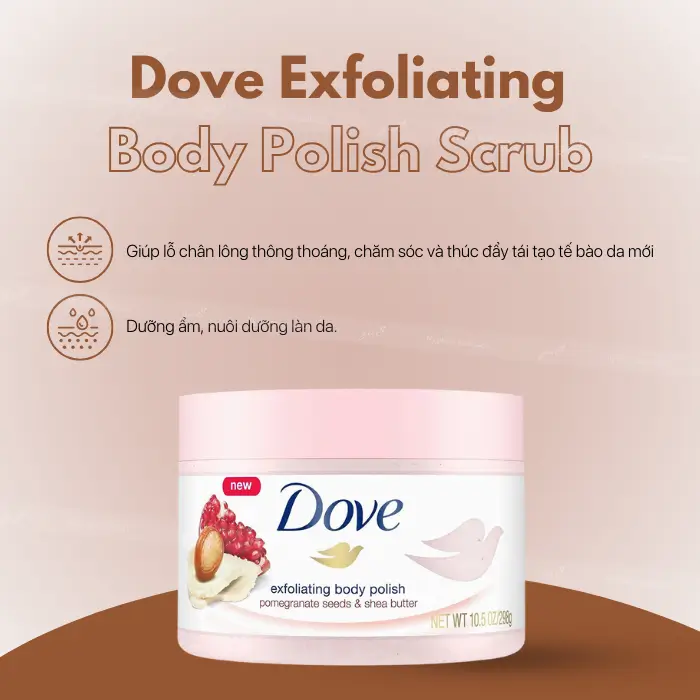 Tẩy da chết body dove exfoliating body polish scrub