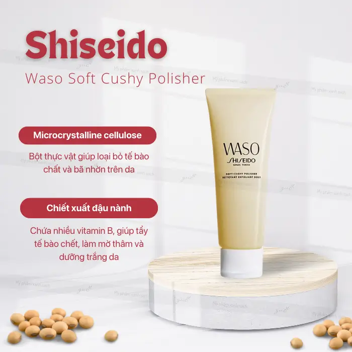 Tẩy da chết nhật bản shiseido waso soft cushy polisher