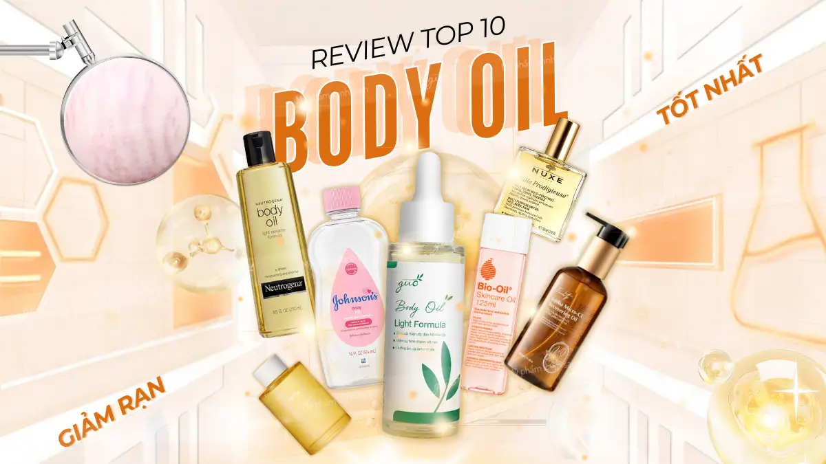 Review body oil tốt nhất